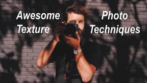 Capturing PERFECT Texture in Your Photos